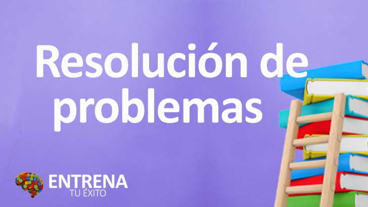 Resolución de Problemas: Definición, Origen, Características